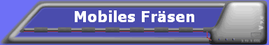 Mobiles Fr�sen